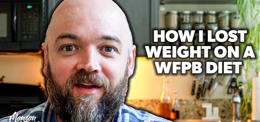 How I Lost Weight on a (Mostly) Whole-Food Plant-Based Diet – Weight Loss Update – Monson's 5 Tips