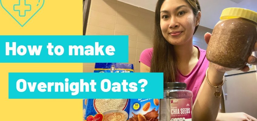 How To Make Healthy Overnight Oats? | Healthy Food Healthy Body