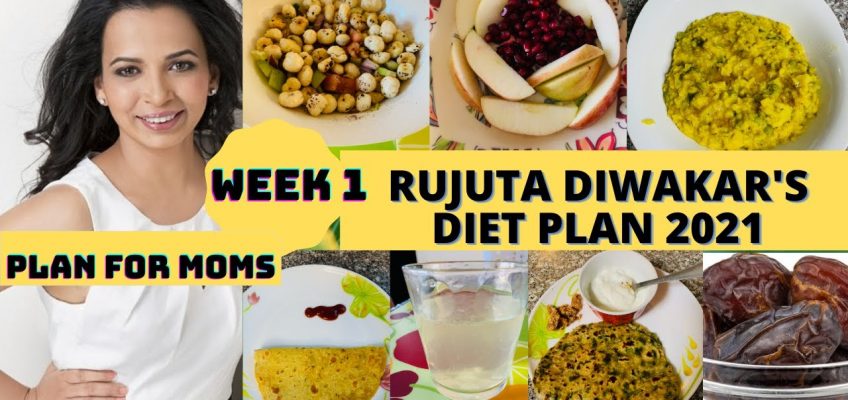 I Tried RUJUTA DIWEKAR'S Weight-Loss Diet plan for a Week /RUJUTA DIWEKAR'S Healthy Indian diet plan