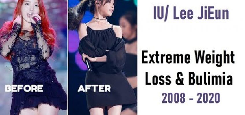 IU (Lee Ji Eun) Weight Loss Story 2008 – 2020