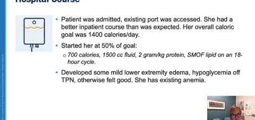 Malnutrition and Use of Parenteral Nutrition Case Study