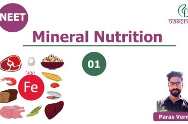 NEET | Biology | Mineral Nutrition | L 01 | Paras Verma