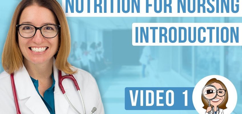Nutrition for Nursing – Introduction