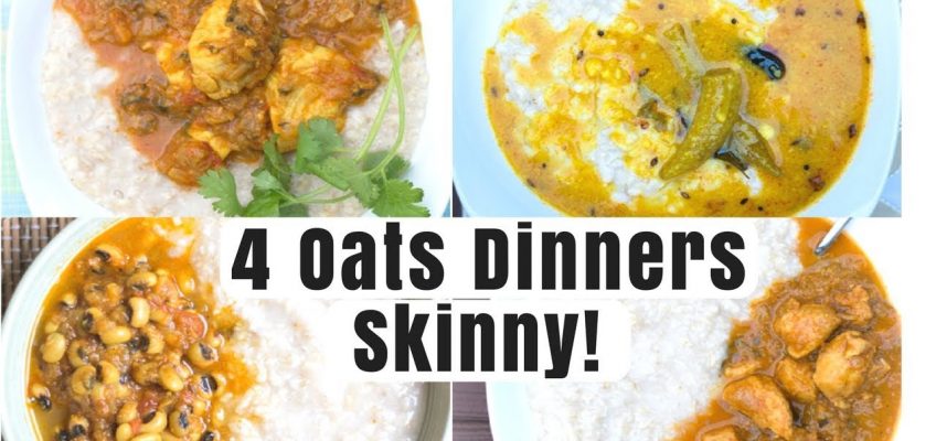 Oats 4 Ways | Weight Loss Dinner Recipe | Oats | Oats Recipes Indian | Oats Directions
