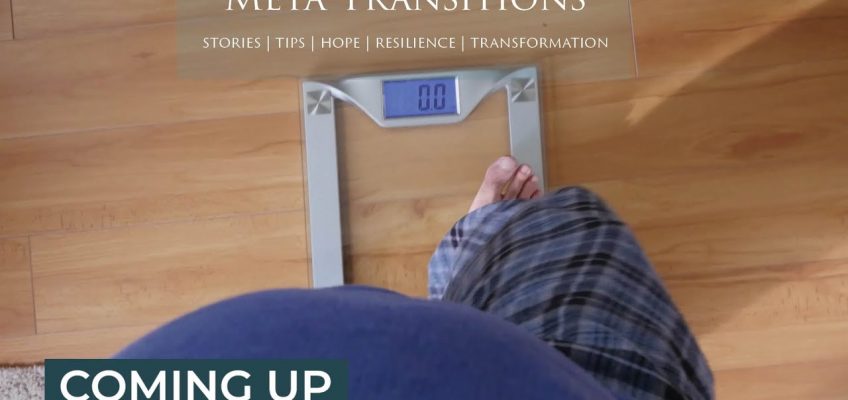 Sneak Preview – Life Transition – Battling Body Shame While Switching to Healthy Eating
