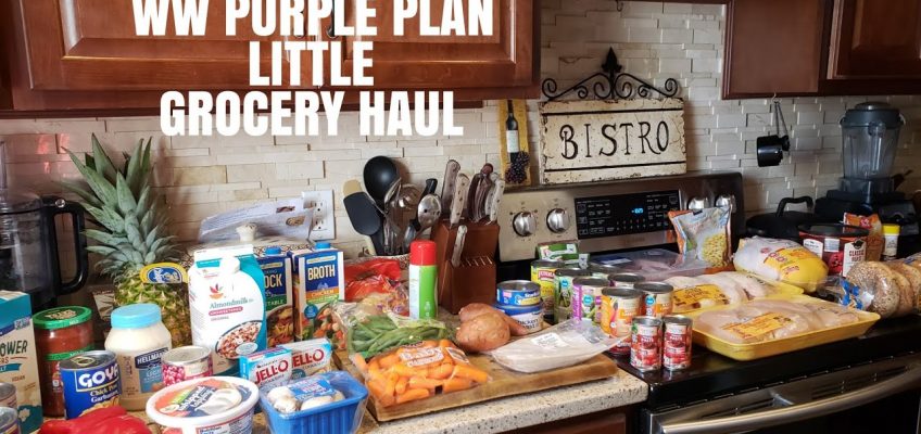 WW Grocery Haul| Purple Plan|  Healthy Eating