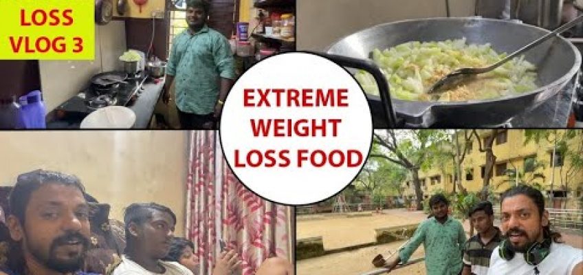 Weight Loss Vlog 3 | Morning Breakfast for Extreme Weight Loss |  Praveen Diet Food !!!