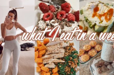 What I Eat In A Week | Getting Fit & Balancing Hormones , Healthy Meal Ideas, Meal Prep / Plan