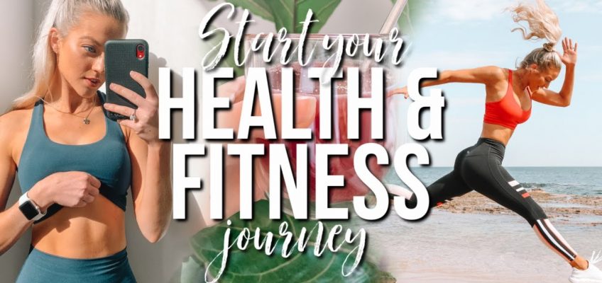 kickstart your health and fitness journey! (Part 1)