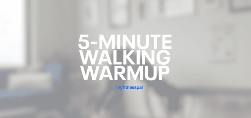 5-Minute Walking Warmup