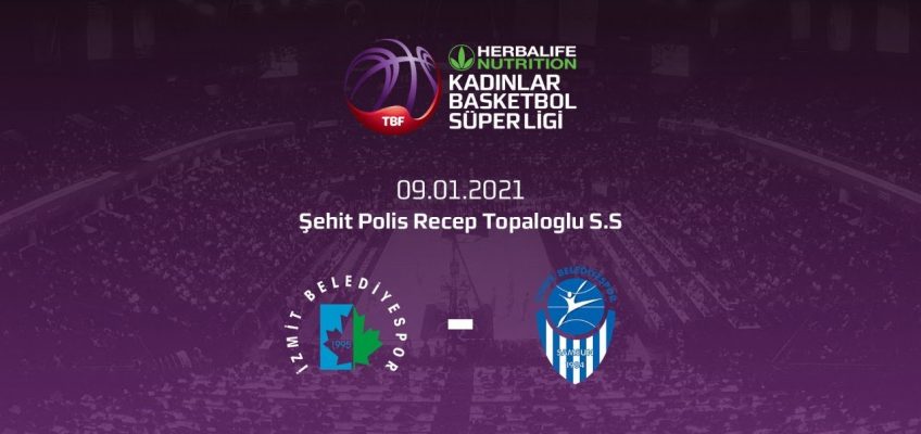 İzmit Belediyespor – Samsun Canik Belediye Herbalife Nutrition KBSL 16.Hafta