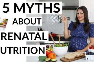 5 Prenatal Nutrition Myths