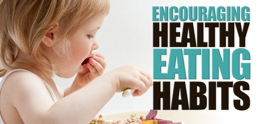 Encouraging Healthy Eating Habits