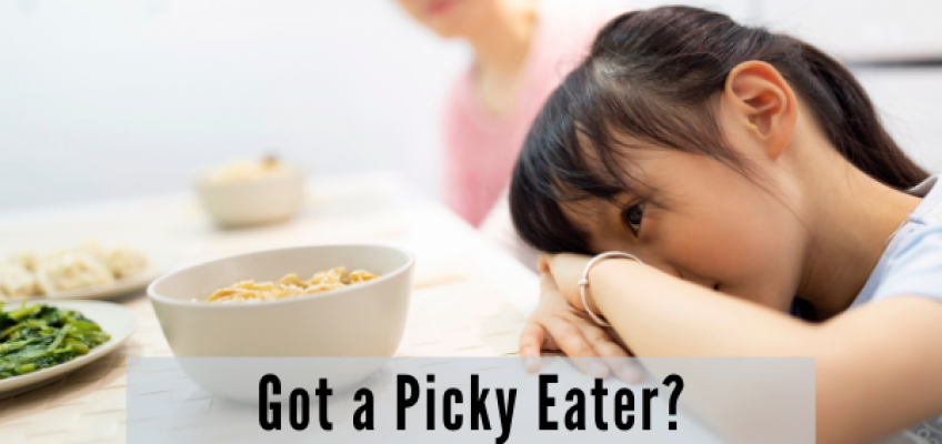 Got a Picky Eater? Try These 10 Tips