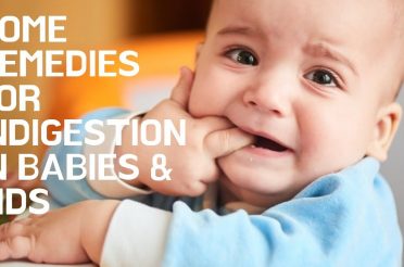 Home Remedies for Indigestion in Babies and Kids – Causes, Symptoms and Remedies