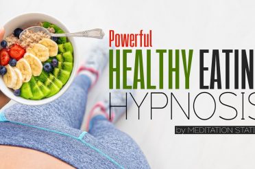 Powerful Healthy Eating Hypnosis | Guided Meditation For Diet | Sleep Hypnotherapy For Overeating