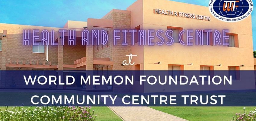 Virtual Tour of Health and Fitness Centre at World Memon Foundation Community Centre Trust.