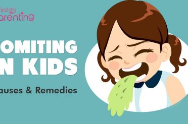 Vomiting in Kids –  Types, Causes  and Treatment
