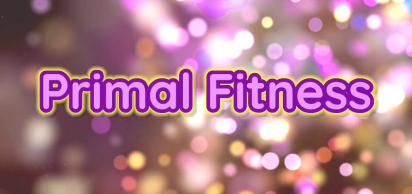 Workout 7| Primal Moves | Health and Fitness Project #stayhome #stayhealthy