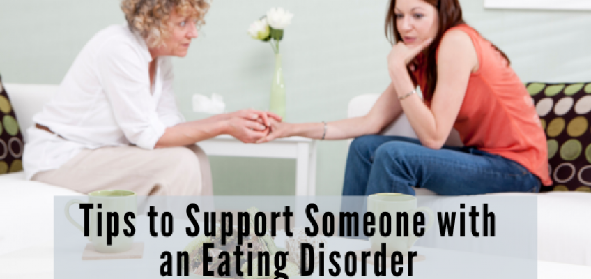 How to support someone with an eating disorder